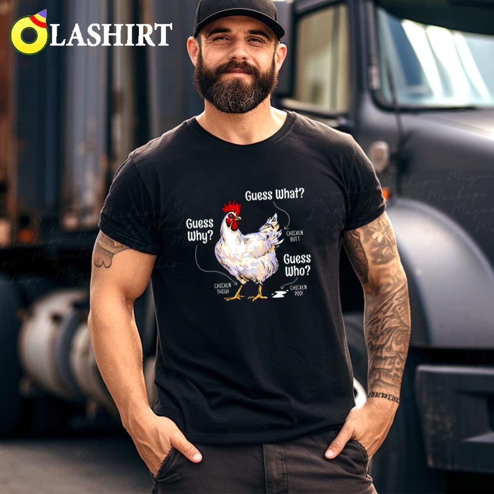 Guess What Chicken Butt Funny T-shirt, Cute Chickens Buffs Lover Gift