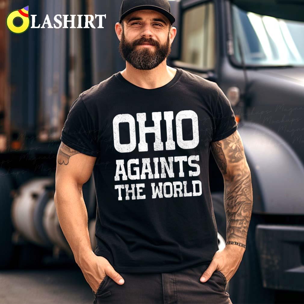 Ohio Against The World T-shirt