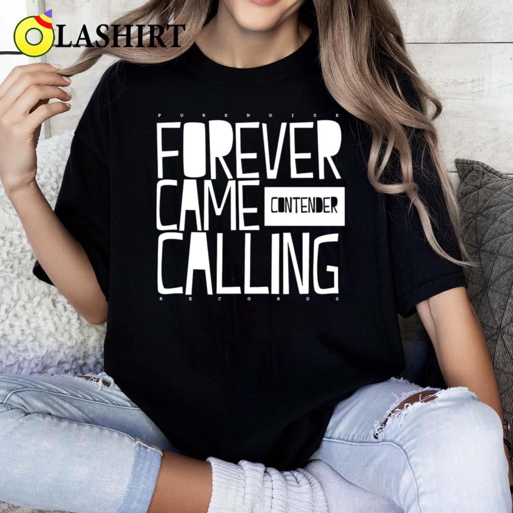American Punk Forever Came Band Calling Contender T-shirt Classic Shirt