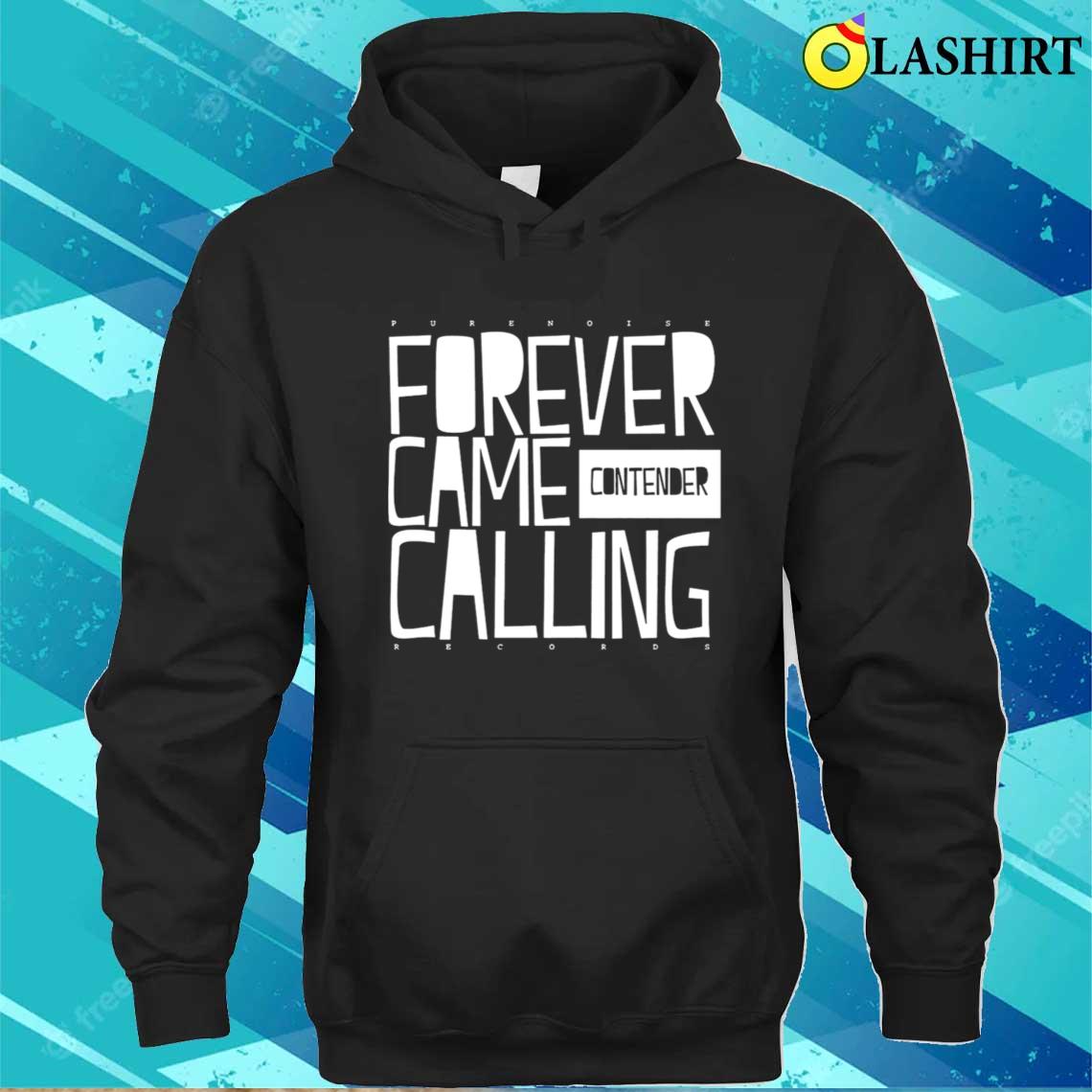 American Punk Forever Came Band Calling Contender T-shirt Unisex Hoodie