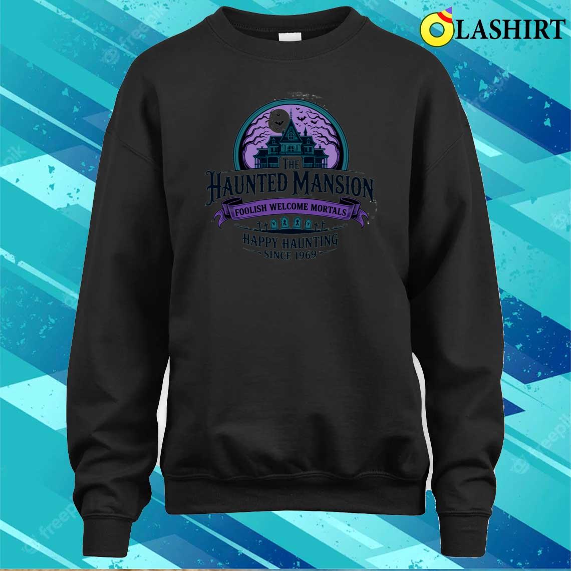 Hitchhiking Ghosts Madame Leota Welcome Foolish Mortals Shirt Sweater Shirt