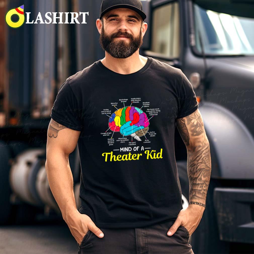 Mind Of Theatre Kid T-shirt, Musical Drama Actor Actress Gift