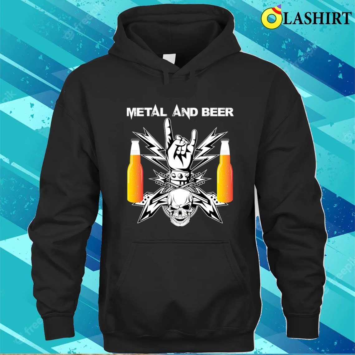 Metal & Beer Drinker T-shirt Unisex Hoodie