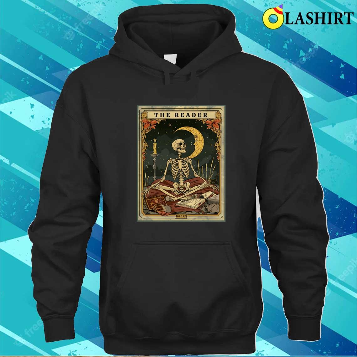 The Reader Tarot Card Shirt, Skeleton Reading Shirt Unisex Hoodie