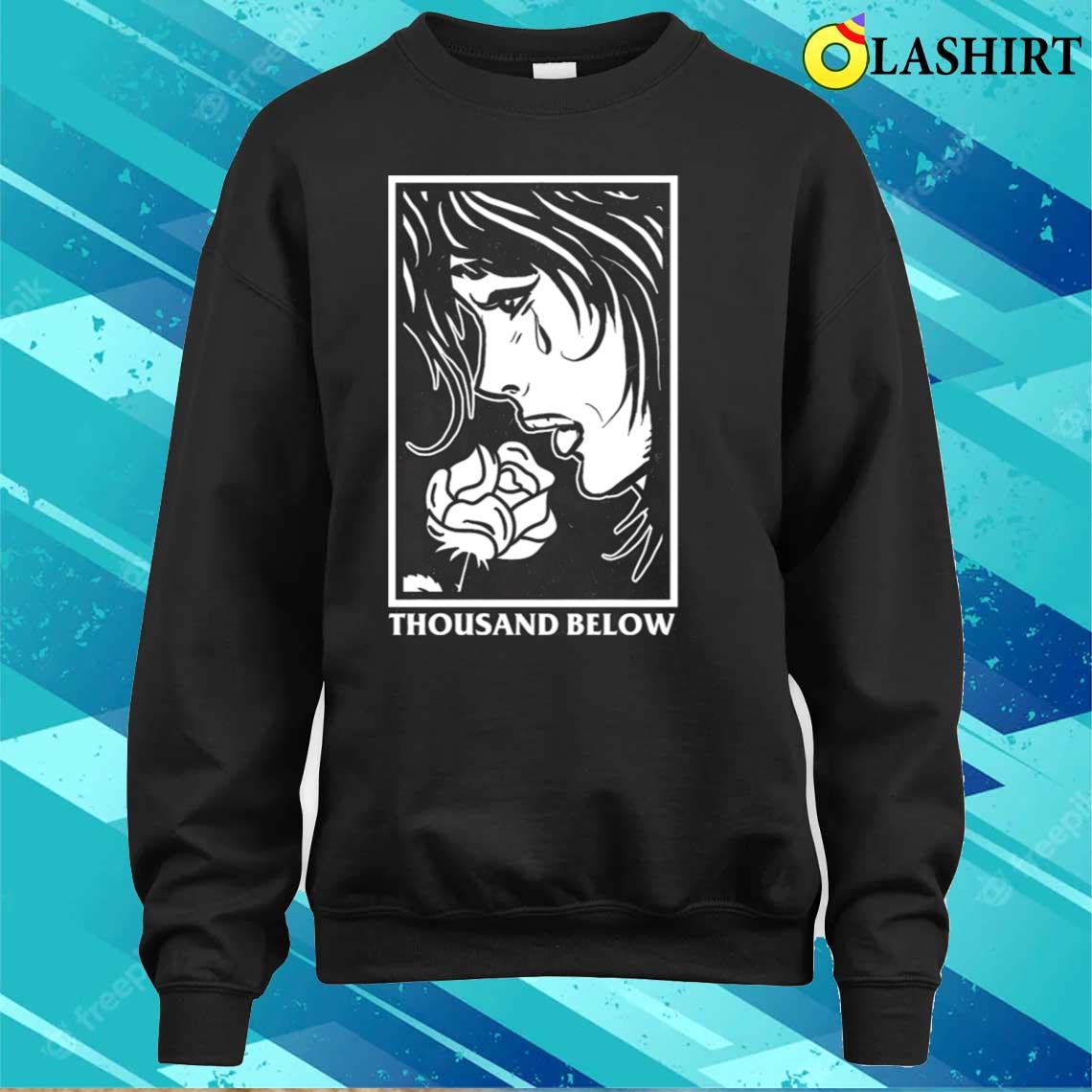 Thousand Below T-shirt Sweater Shirt