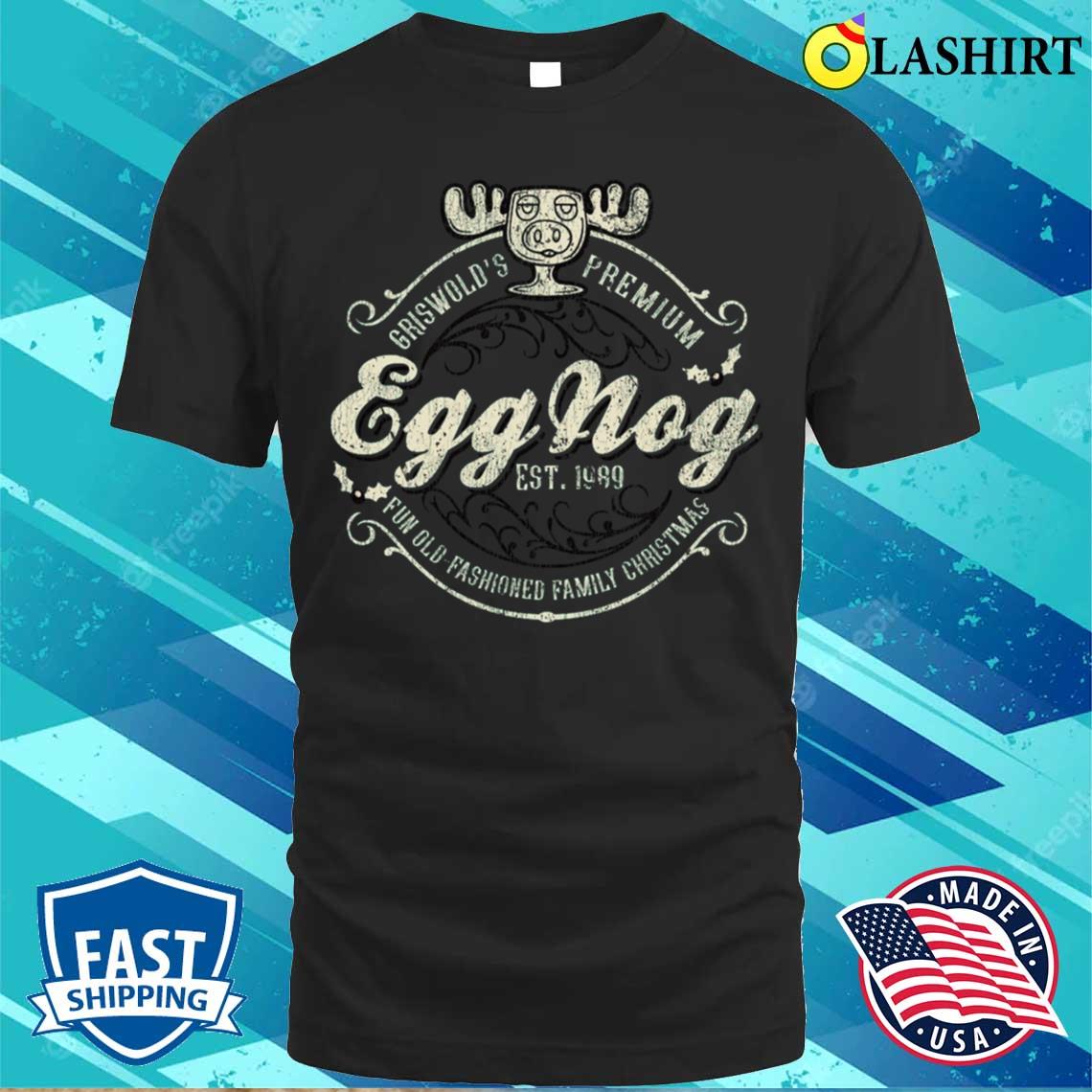 Griswold's Premium Eggnog Christmas Vacation 89 Worn - Misselania T-shirt