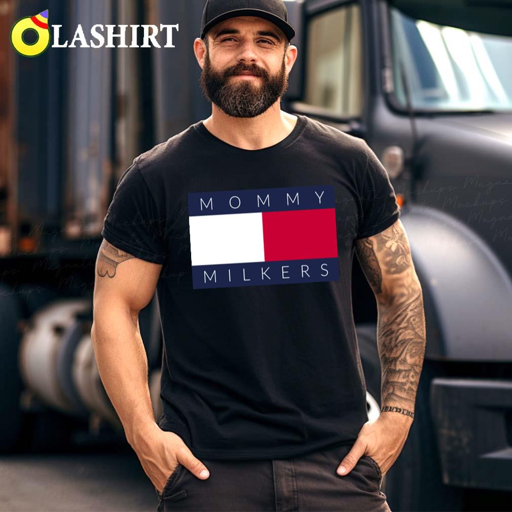 Mommy Milkers T-shirt