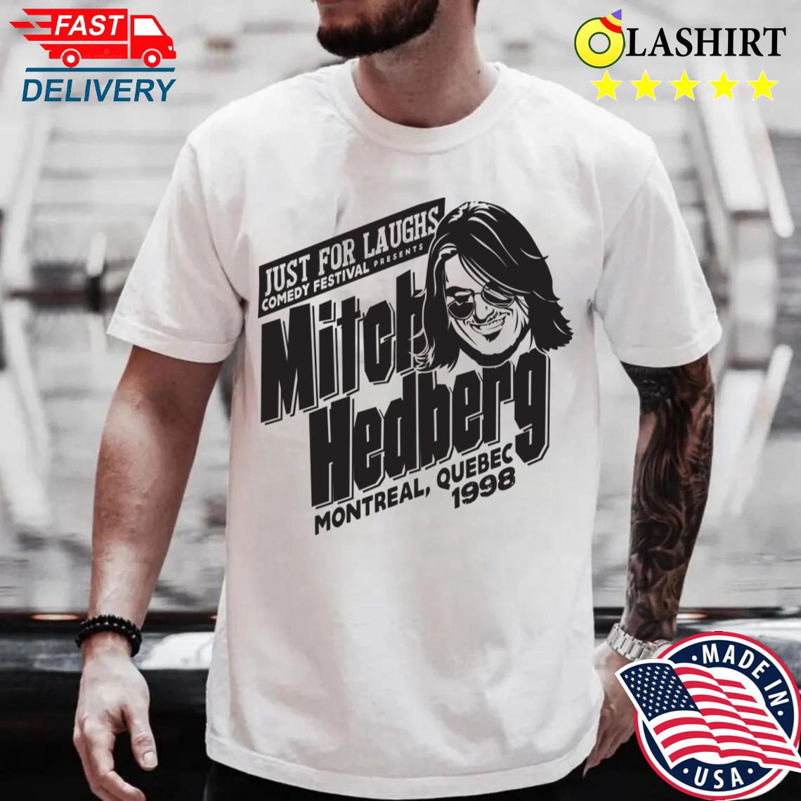 Mitch Hedberg T-shirt