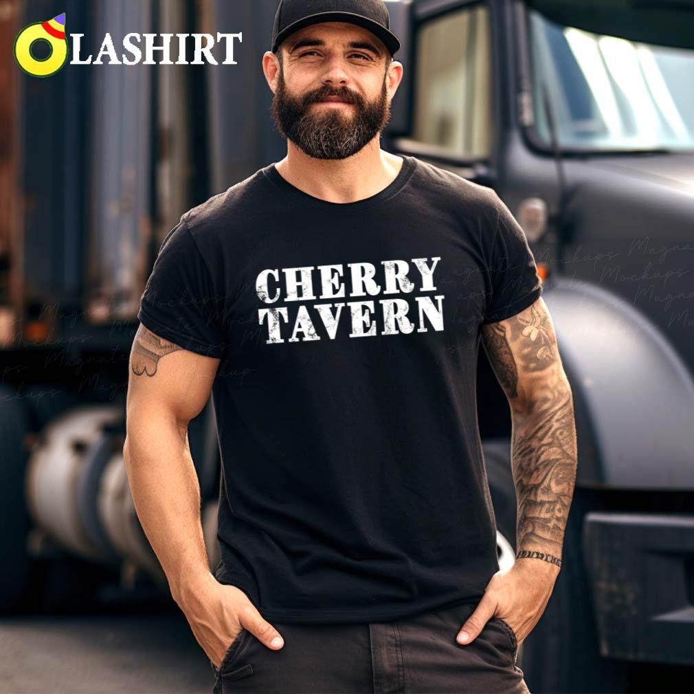 Cherry Tavern Shirt, Caught Stealing Shirt