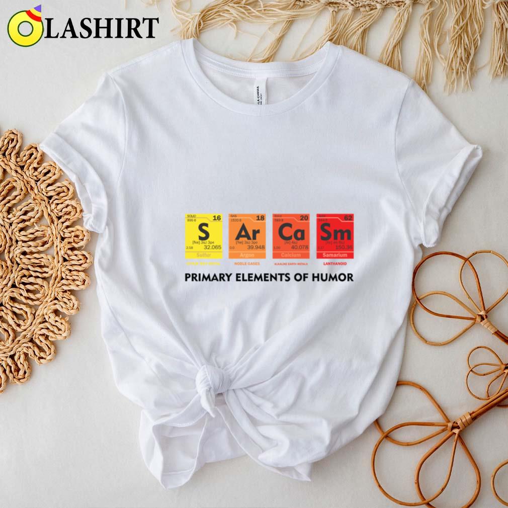 Funny Science Chemistry Joke Sarcasm T-shirt