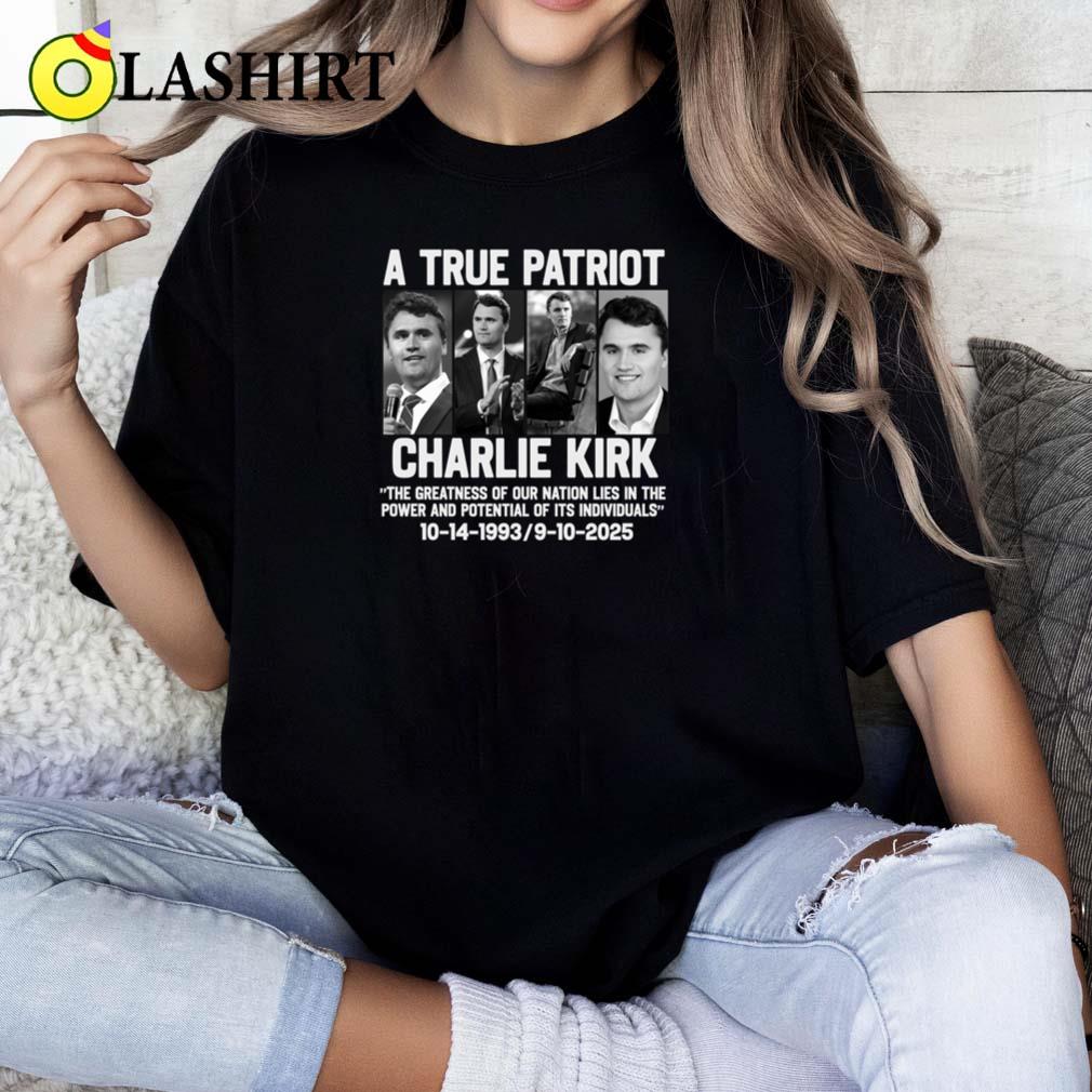 A TRUE Patriot Charlie Kirk Shirt, Rest In Peace Charlie Classic Shirt A TRUE Patriot Charlie Kirk Shirt, Rest In Peace Charlie Classic Shirt