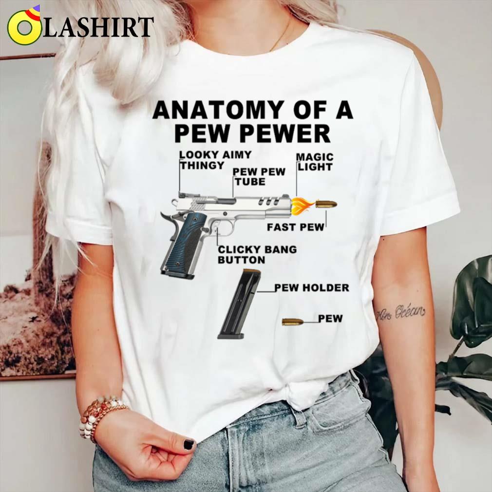 Anatomy Of A Pew Pewer Gun T-shirt Classic Shirt