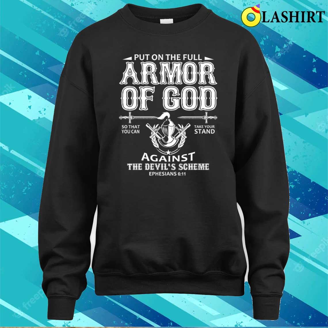 Armor Of God Christian Confidence Tee T-shirt Sweater Shirt