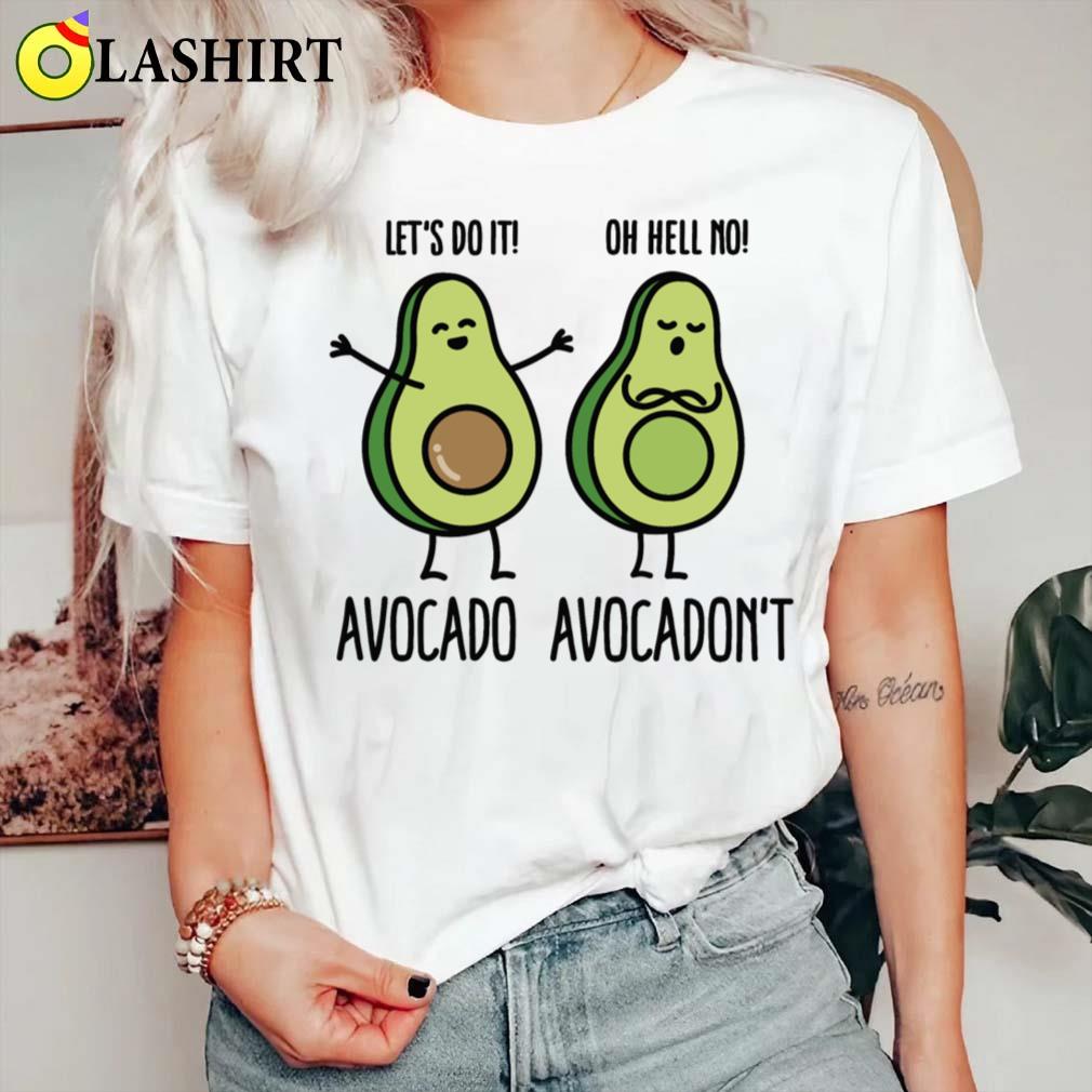 Avocado Avocadon't T-shirt Classic Shirt