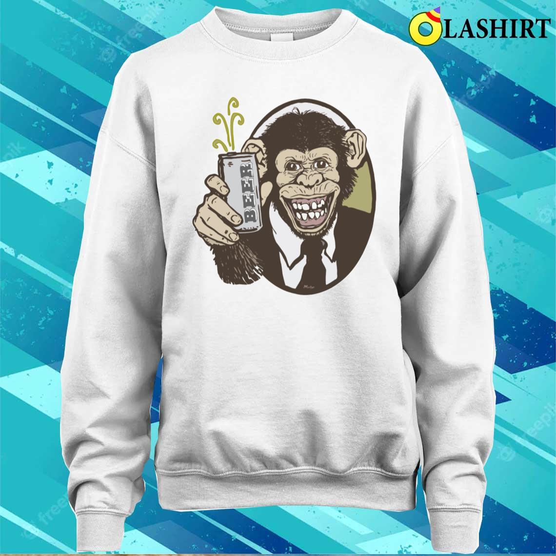 Chimp Beer Smile T-shirt Sweater Shirt