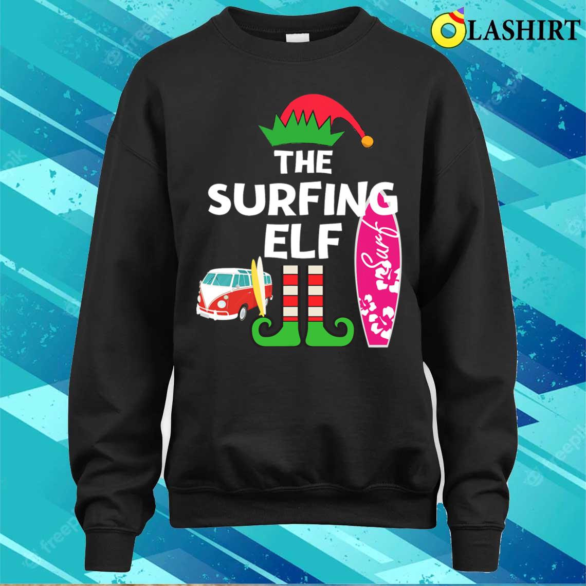 Christmas In July Surfing Elf Summer Beach Vacation Party T-shirt Sweater Shirt Christmas In July Surfing Elf Summer Beach Vacation Party T-shirt Sweater Shirt
