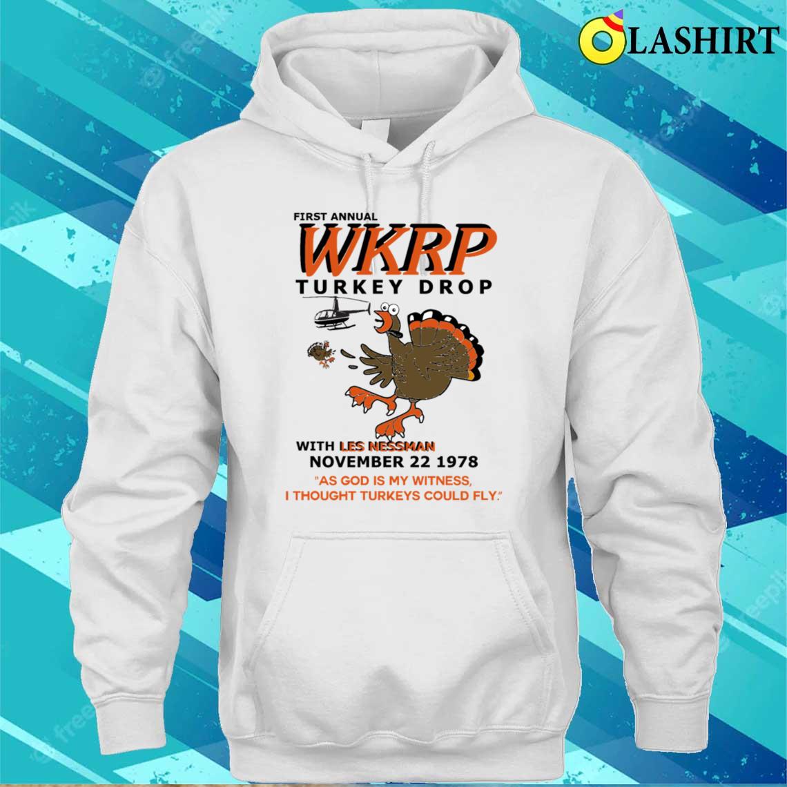 First Anuual Wkrp Turkey Drop With Les Nessman T-shirt Unisex Hoodie