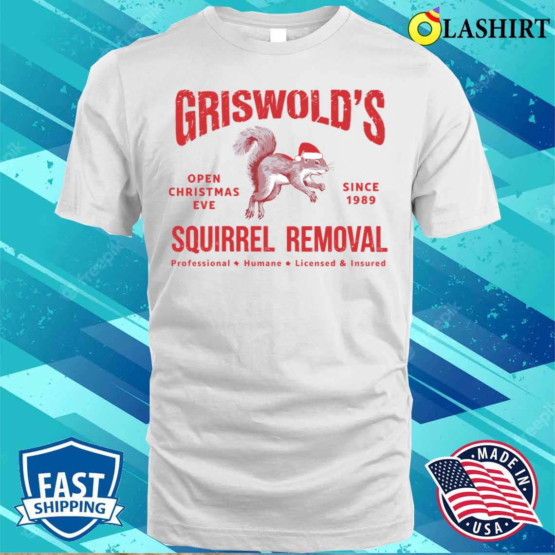 Griswold's Squirrel Removal T-shirt Classic Shirt