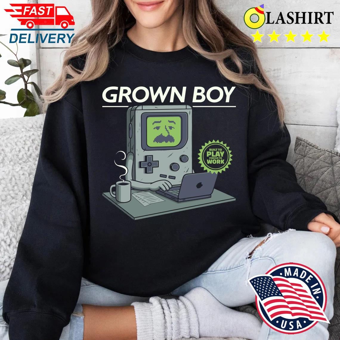 Grown Boy T-shirt Sweater Shirt