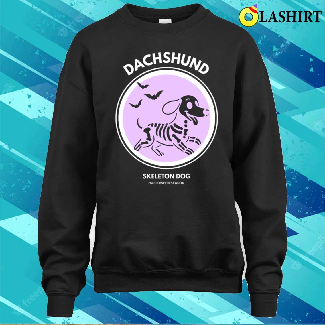 Halloween Skeleton Dachshund Dog Design Shirt T-shirt Sweater Shirt