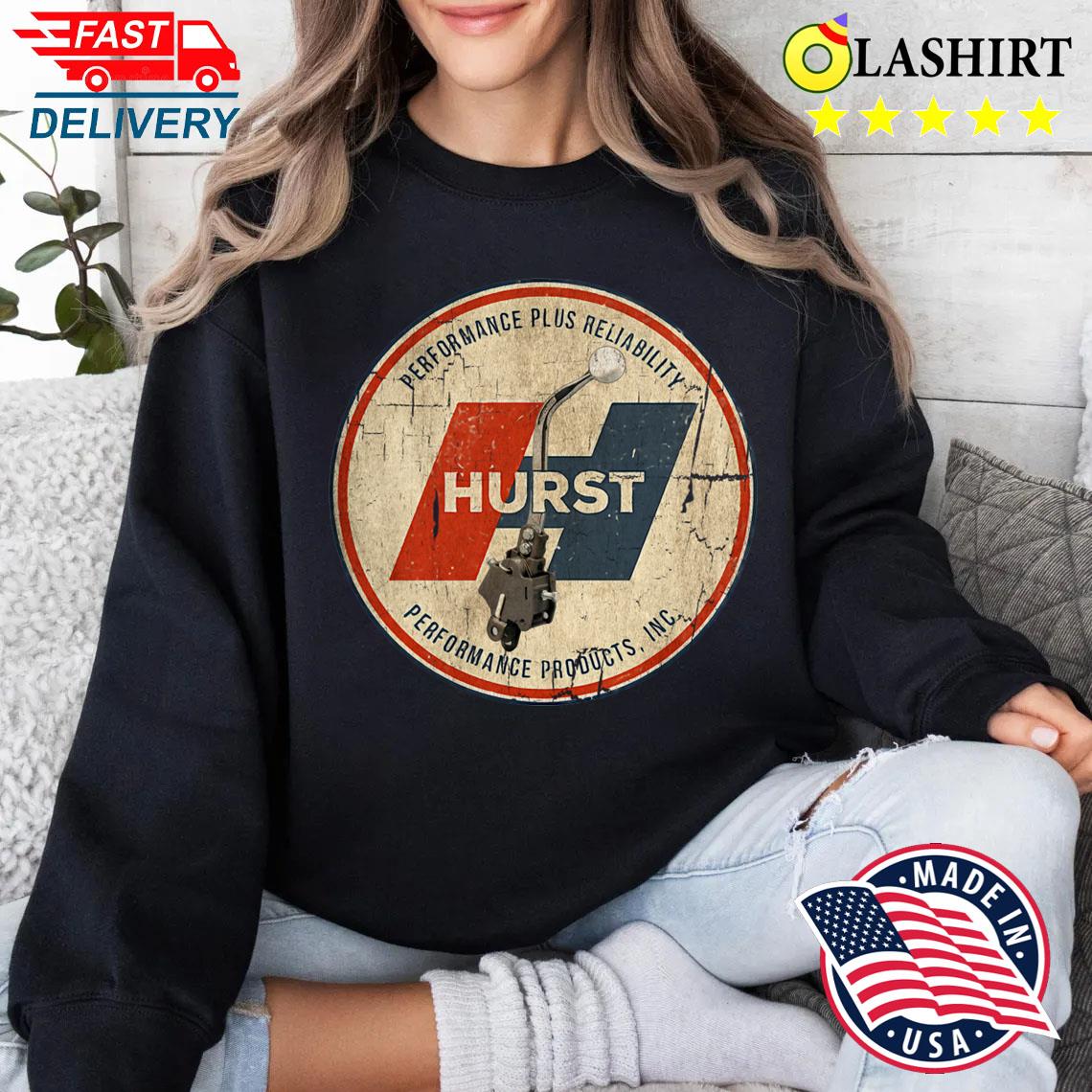 Hurst Performance T-shirt Sweater Shirt