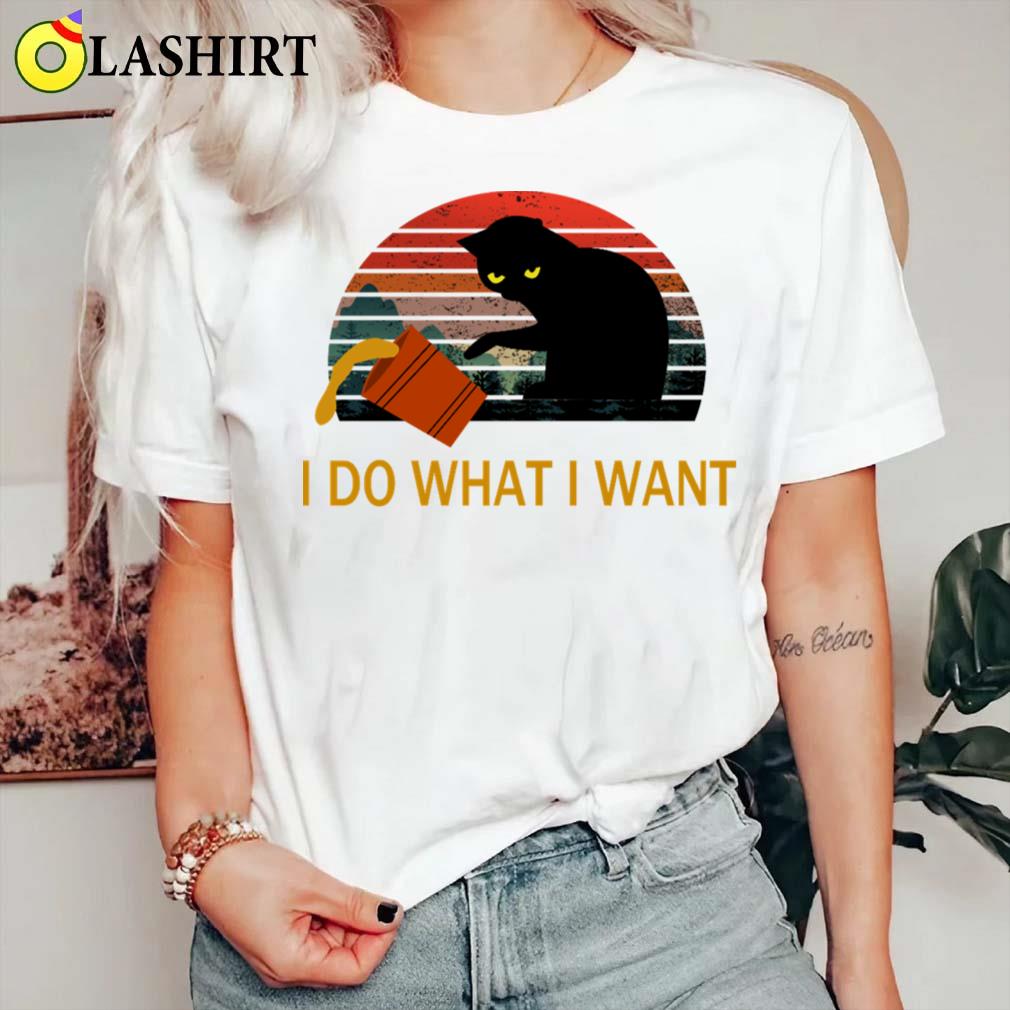 I Do What I Want Black Cat In Sunset T-shirt Classic Shirt