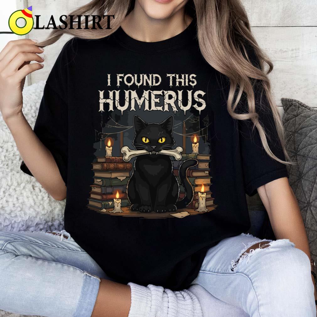 I Found This Humerus Funny Black Cat Halloween Vintage Scary T-shirt Classic Shirt