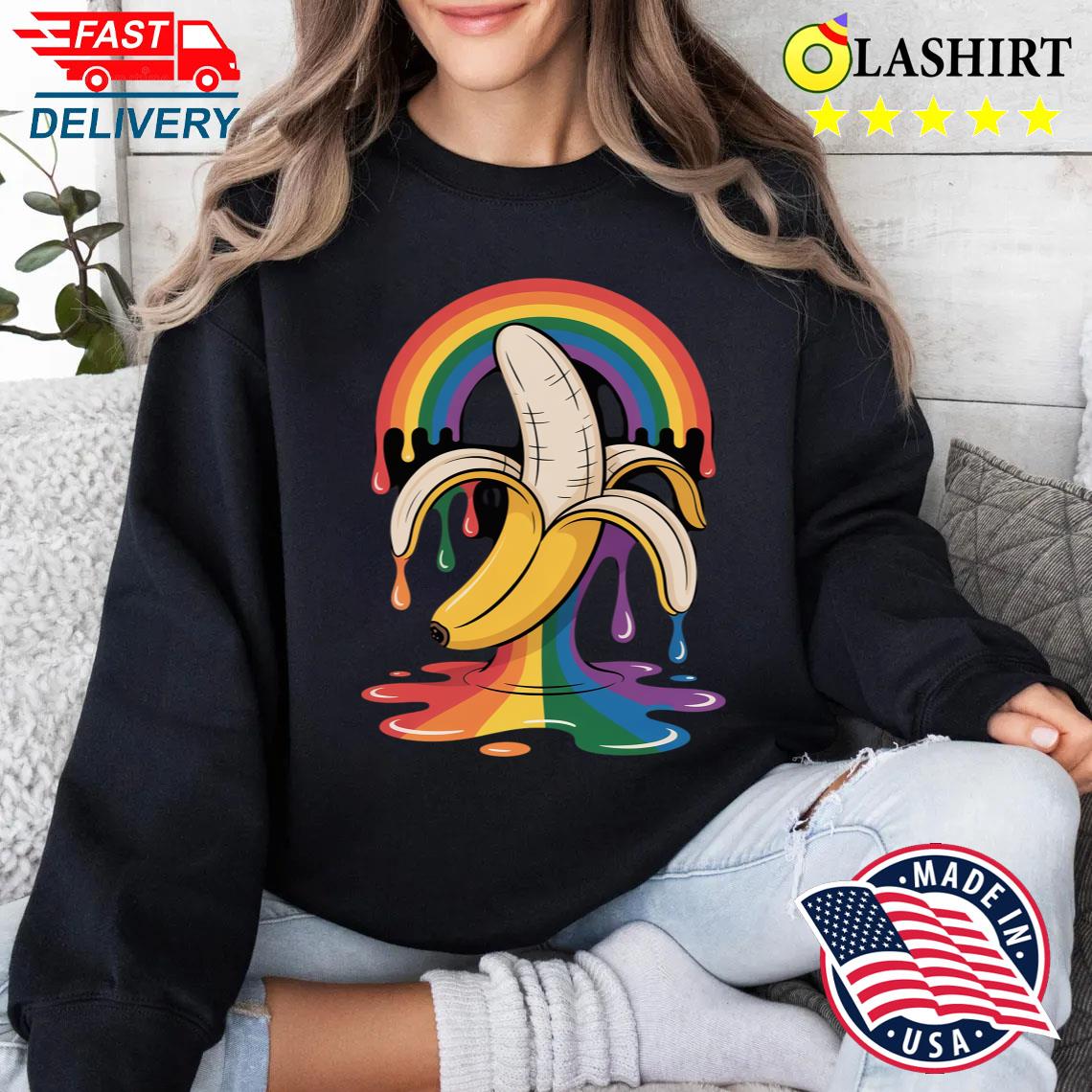 Ice Cream Drip Banana Rainbow Lesbian Gay Pride T-shirt Sweater Shirt