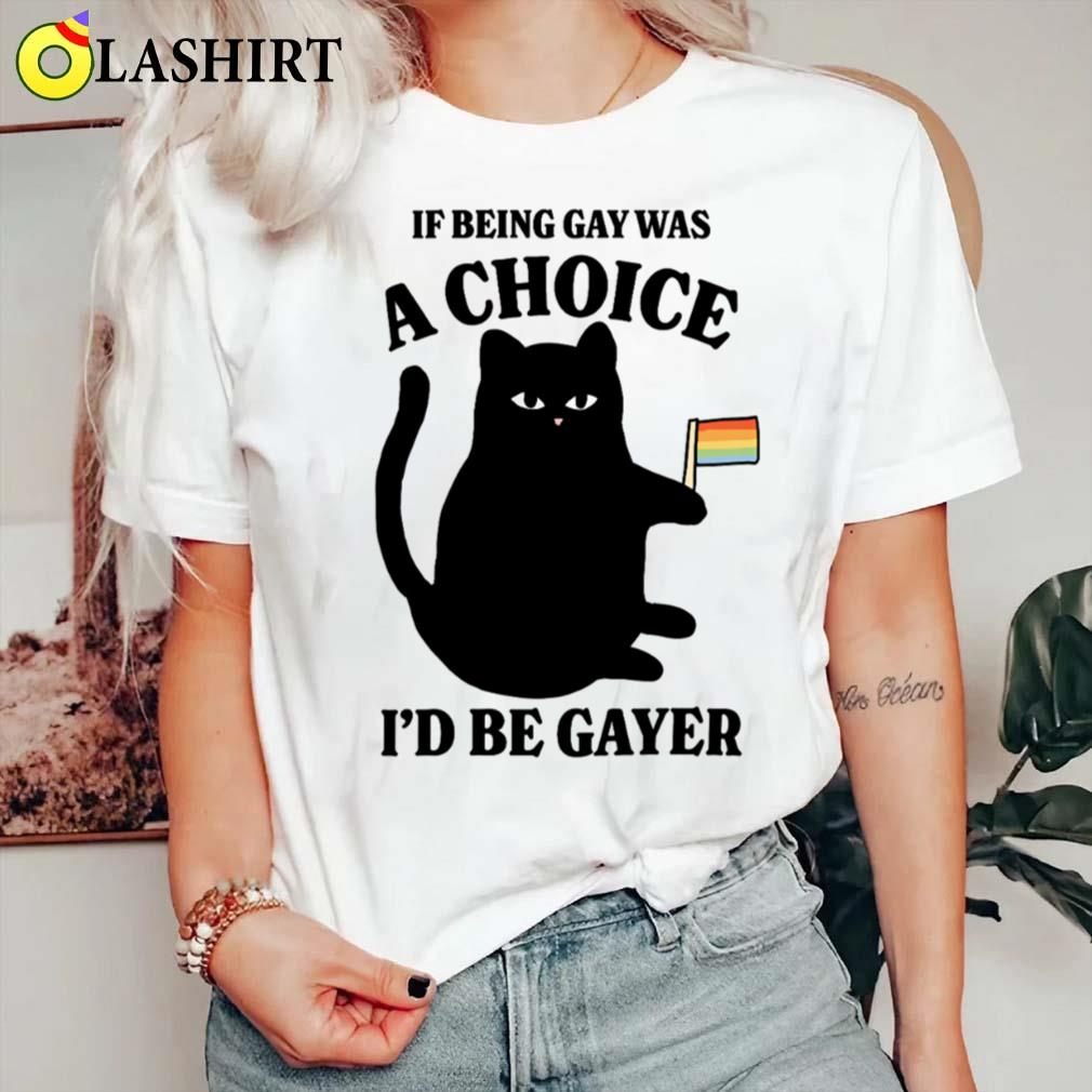 If Being Gay Was A Choice Lgbqt Pride Month T-shirt Classic Shirt