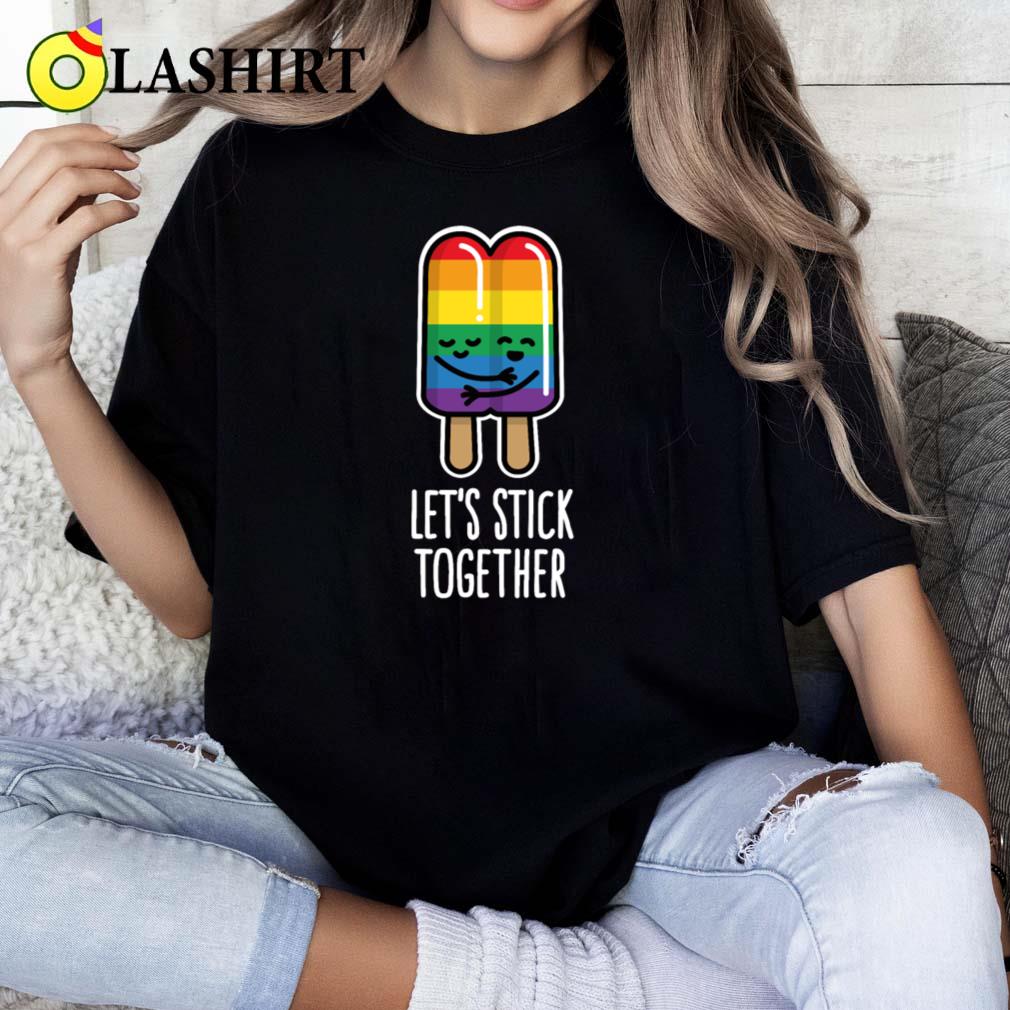 Let's Stick Together Funny Gay Couple Popsicle T-shirt Classic Shirt