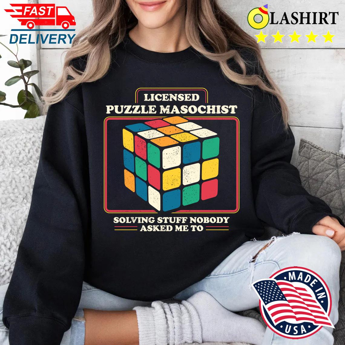 Licensed Puzzle Masochist T-shirt Sweater Shirt