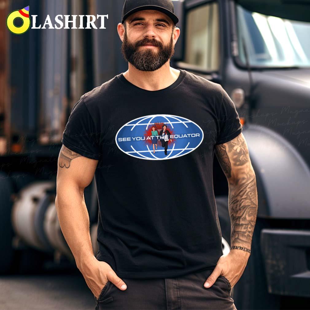 Meet You At The Equator T-shirt Best Sale