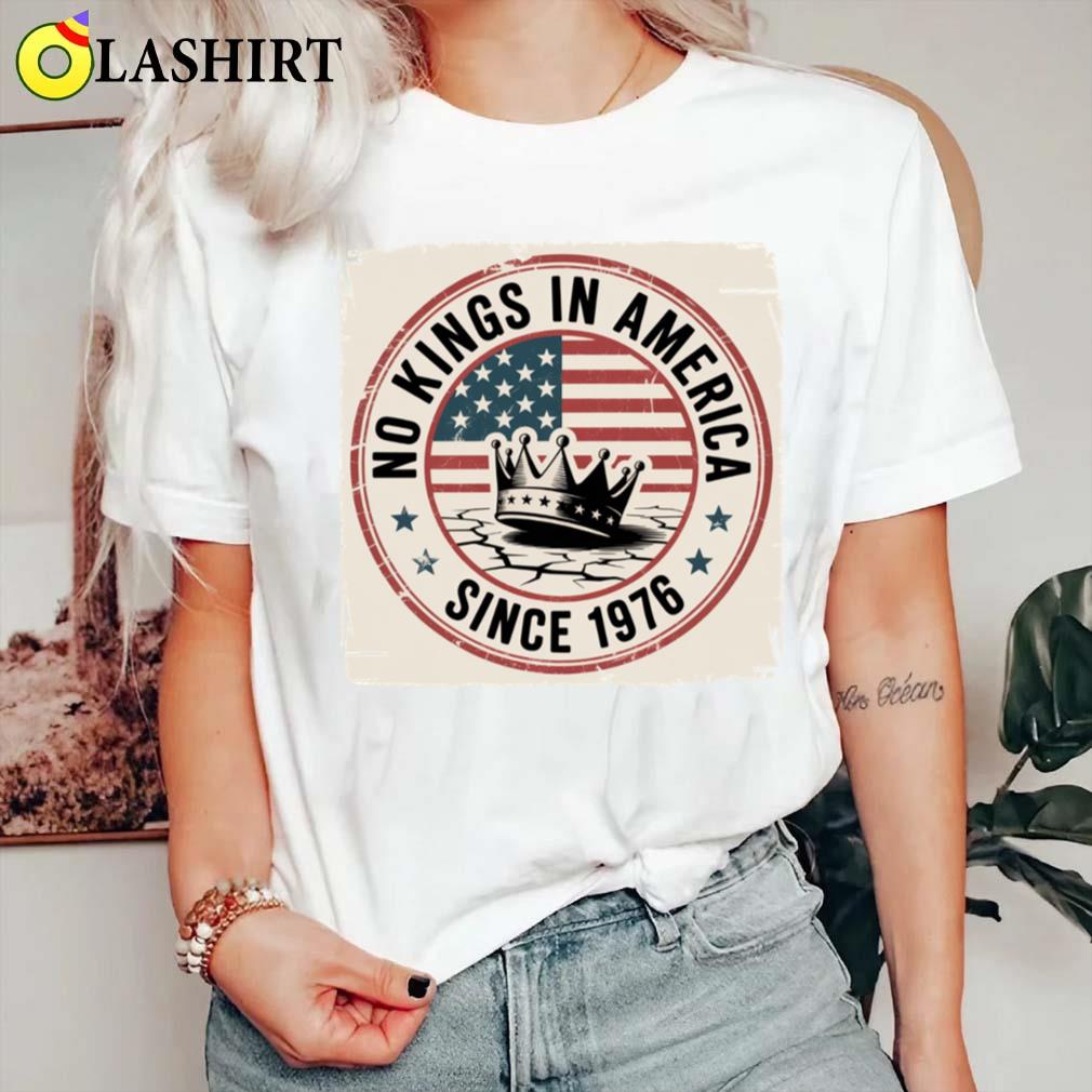 No Kings In America T-shirt, Patriotic Usa Flag T-shirt Classic Shirt