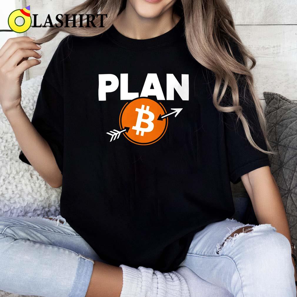 Plan B - Adult Unisex Dryblend T-shirt Classic Shirt