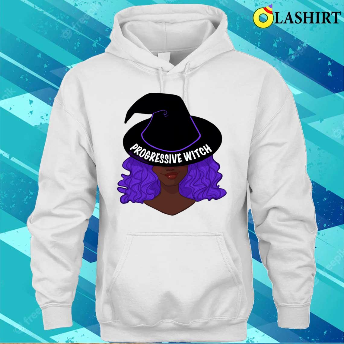 Progressive Witch T-shirt Unisex Hoodie