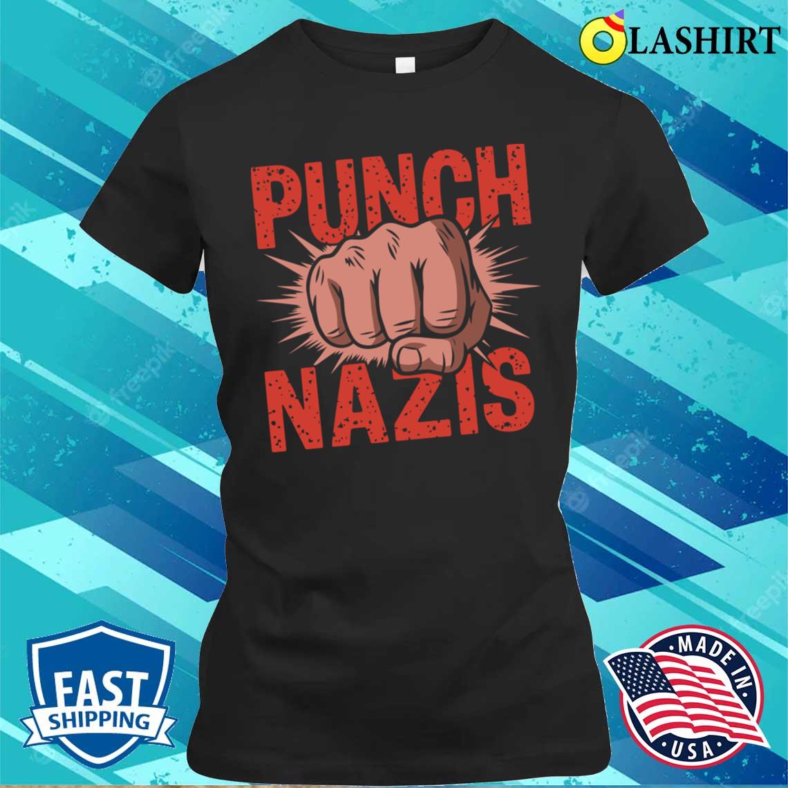 Punch-nazis T-shirt Classic Shirt