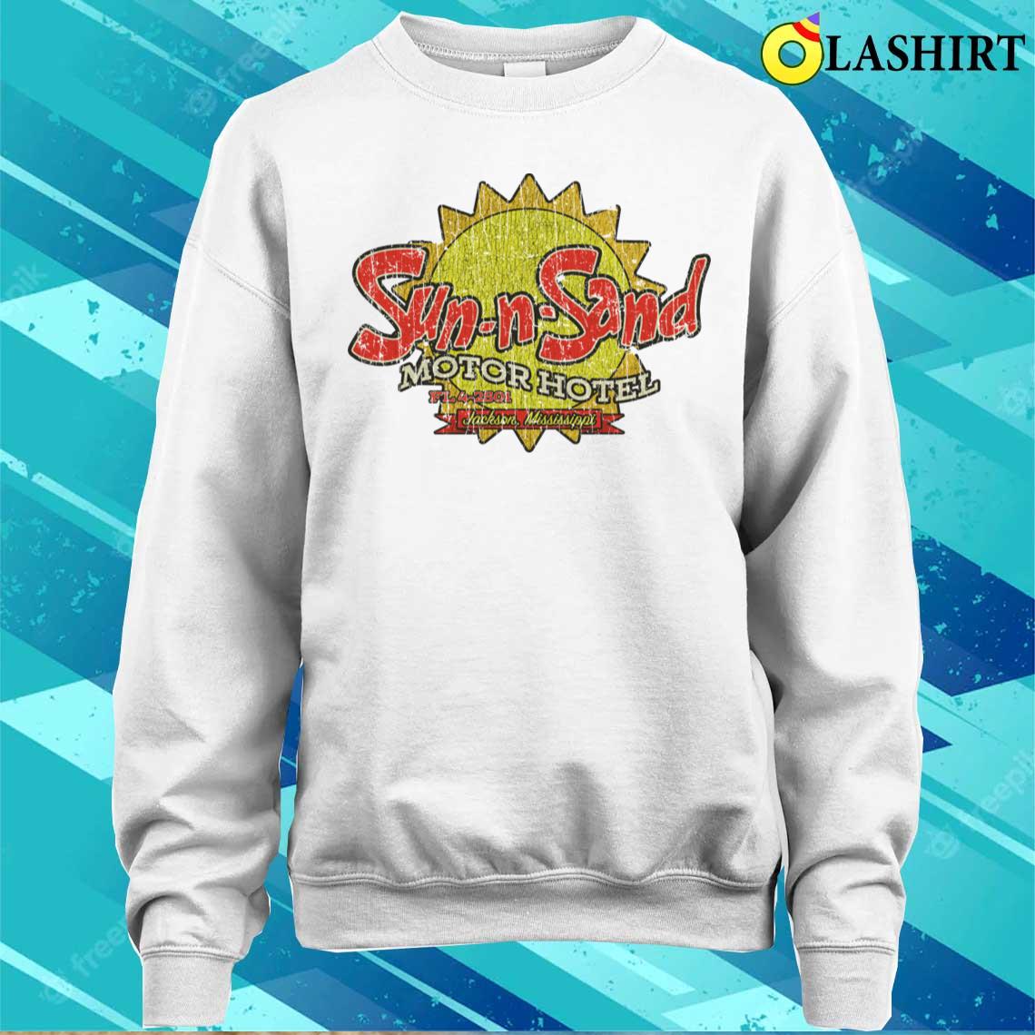 Sun-n-sand Motor Hotel 1960 T-shirt Sweater Shirt
