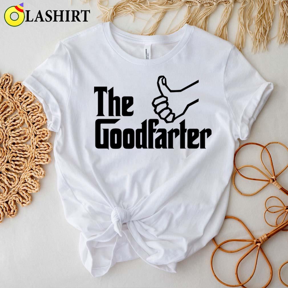 The Good Farter Father Farting Dad Father's Day T-shirt Best Sale