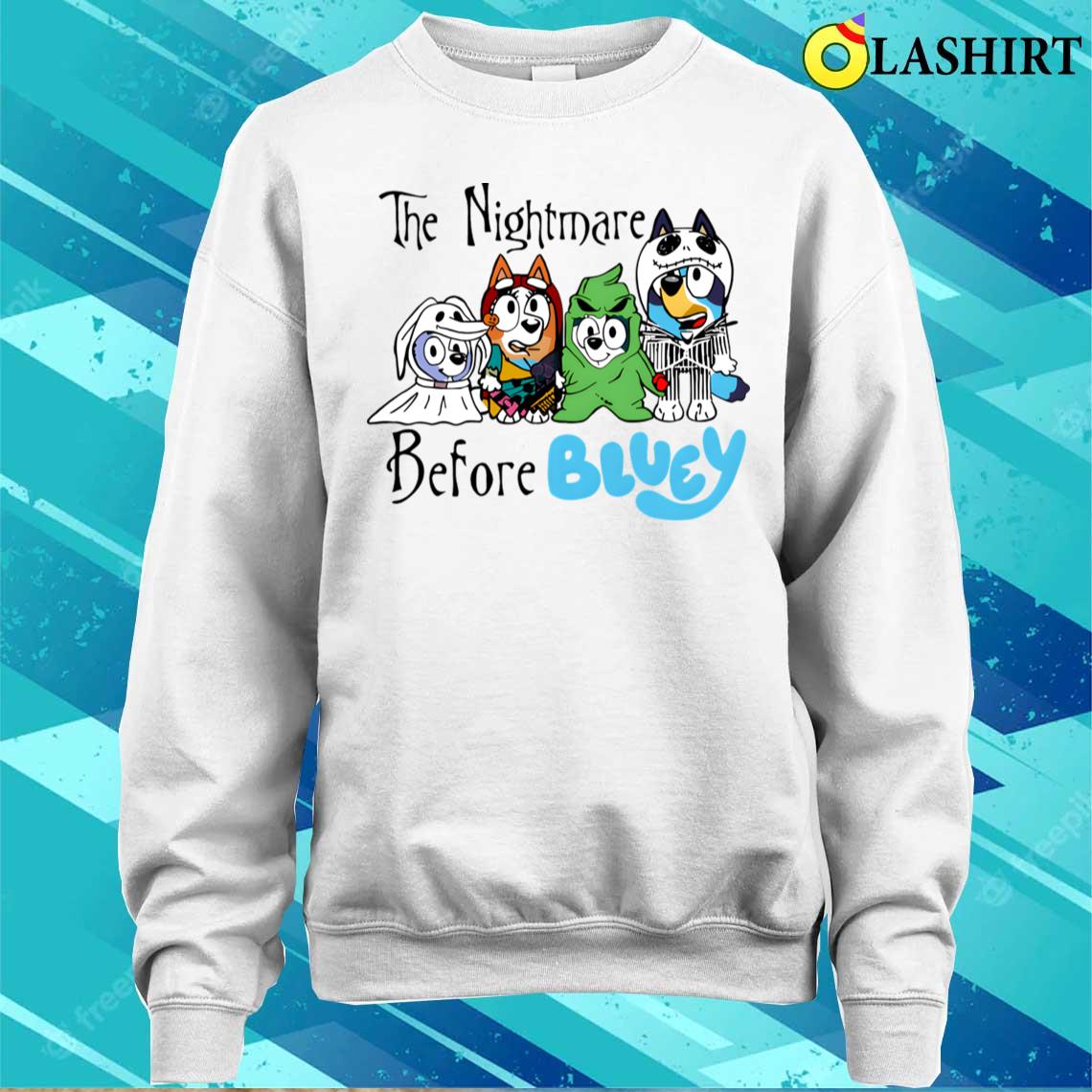 The Nightmare Before Bluey T-shirt Sweater Shirt