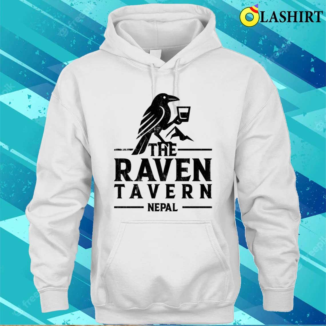 The Raven Tavern Nepal T-shirt Unisex Hoodie
