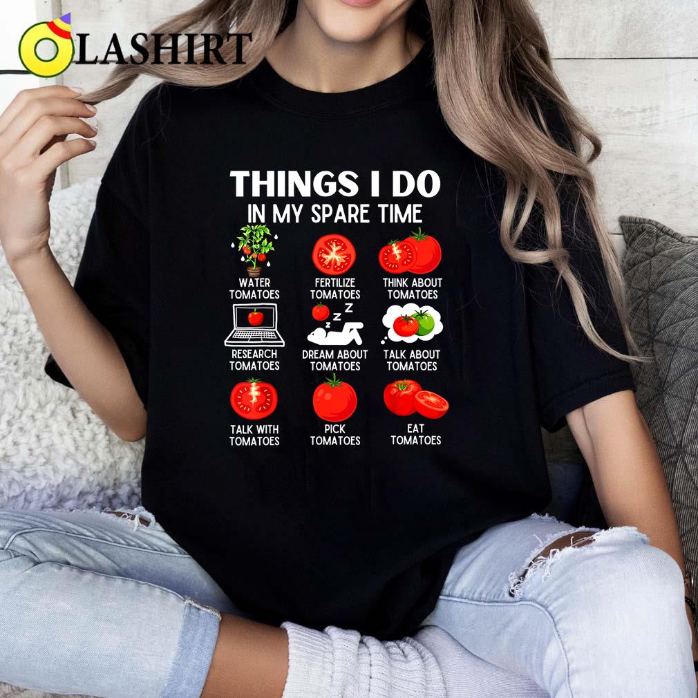 Things I Do In My Spare Time Gardening T-shirt Classic Shirt