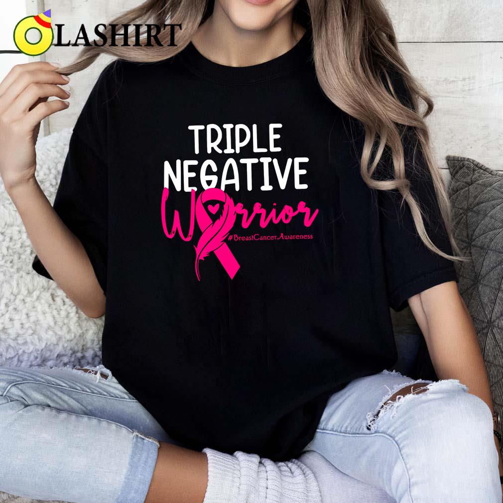 Triple Negative Warrior T-shirt, Breast Cancer Awareness T-shirt Classic Shirt