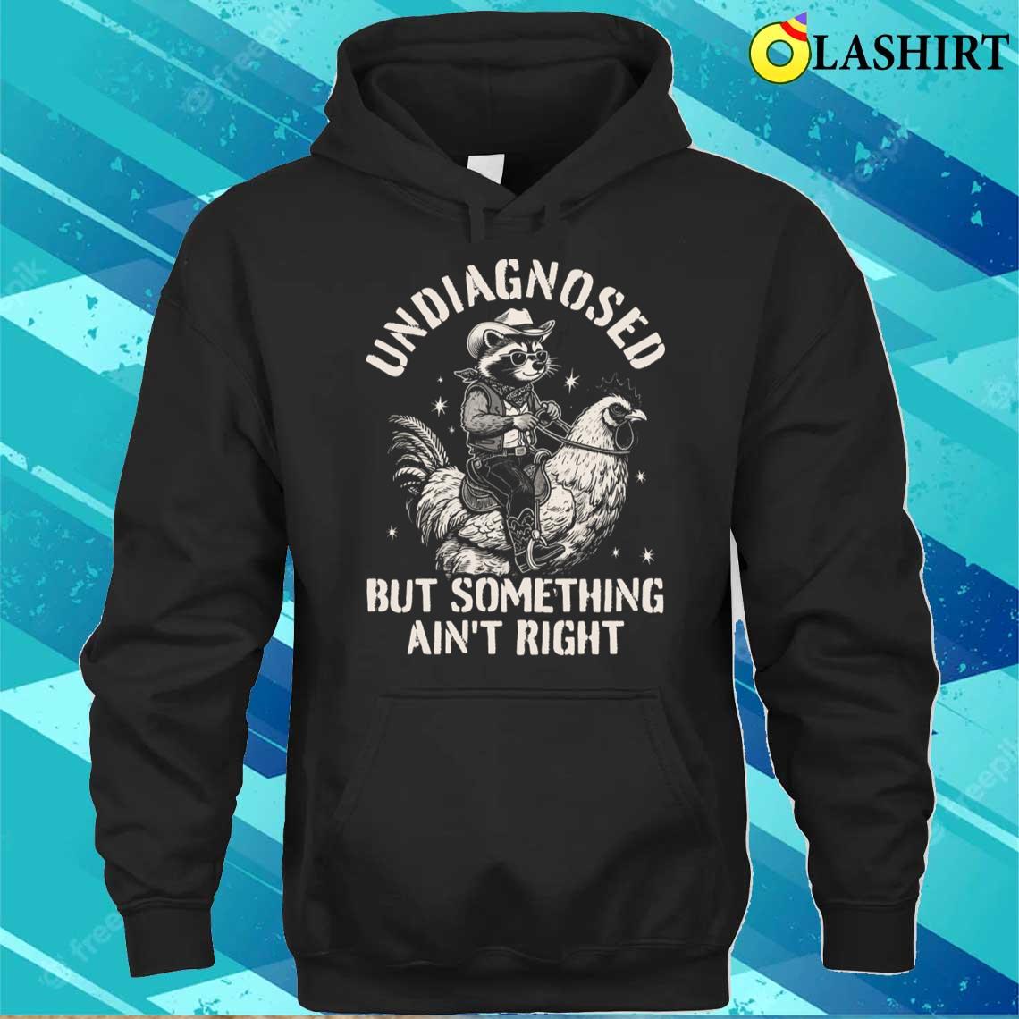 Undiagnosed T-shirt Unisex Hoodie