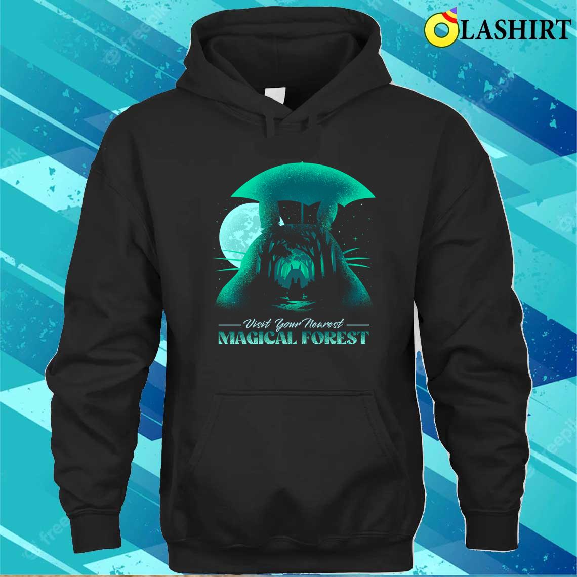 Visit Your Nearest Magical Forest T-shirt Unisex Hoodie