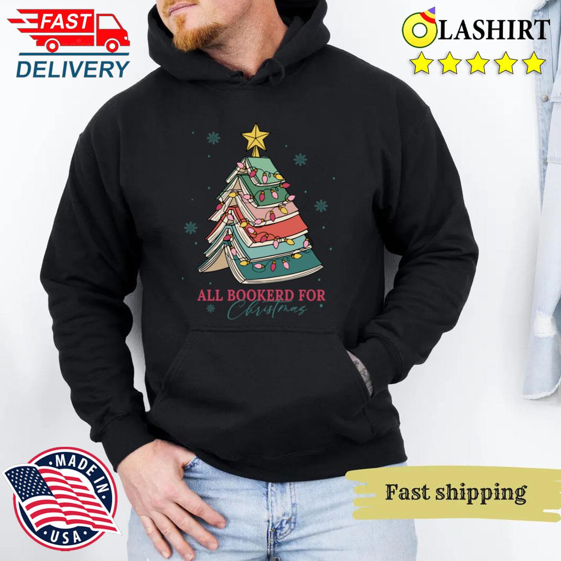 All Booked For Christmas T-shirt Unisex Hoodie