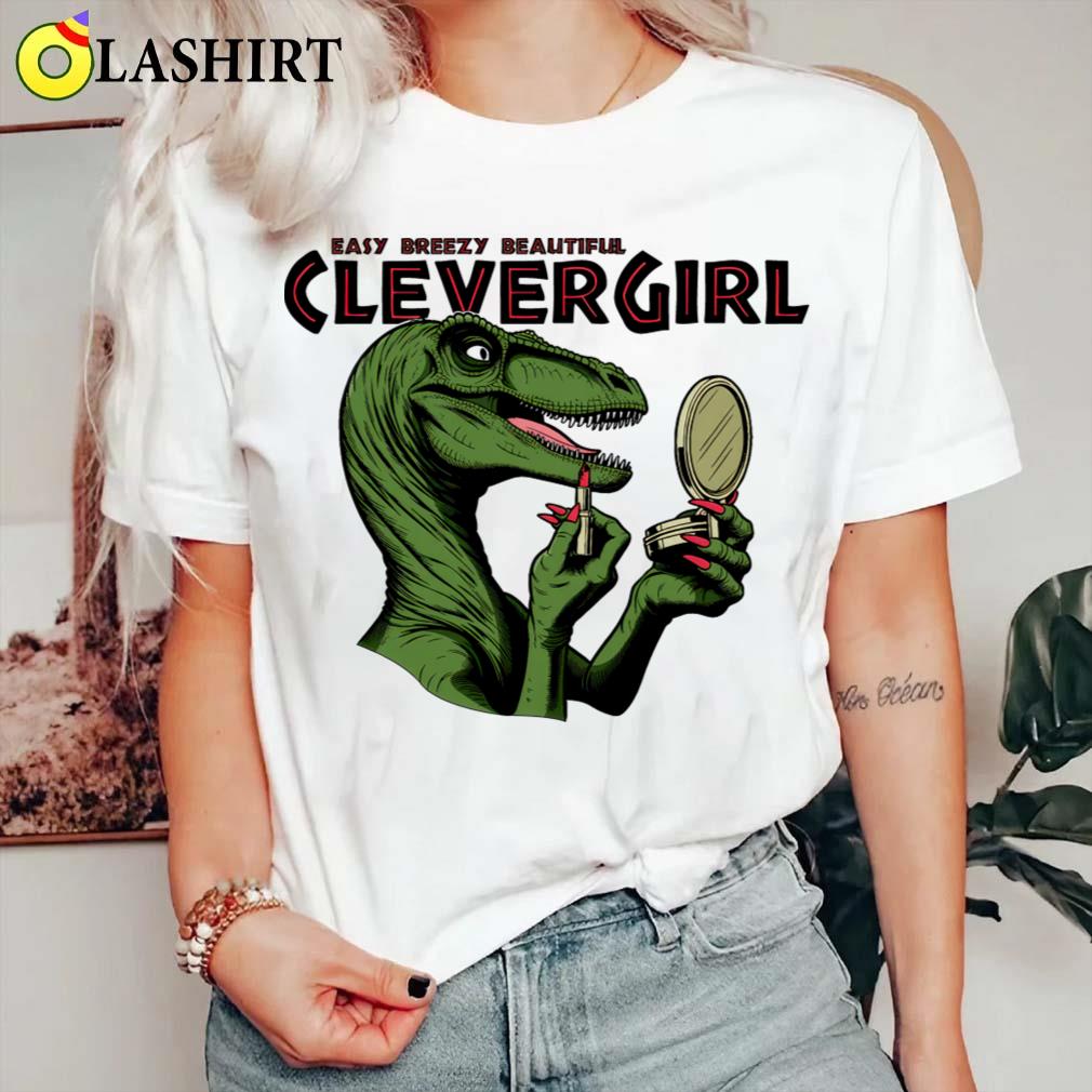 Easy Breezy Beautiful Clevergirl T-shirt Classic Shirt