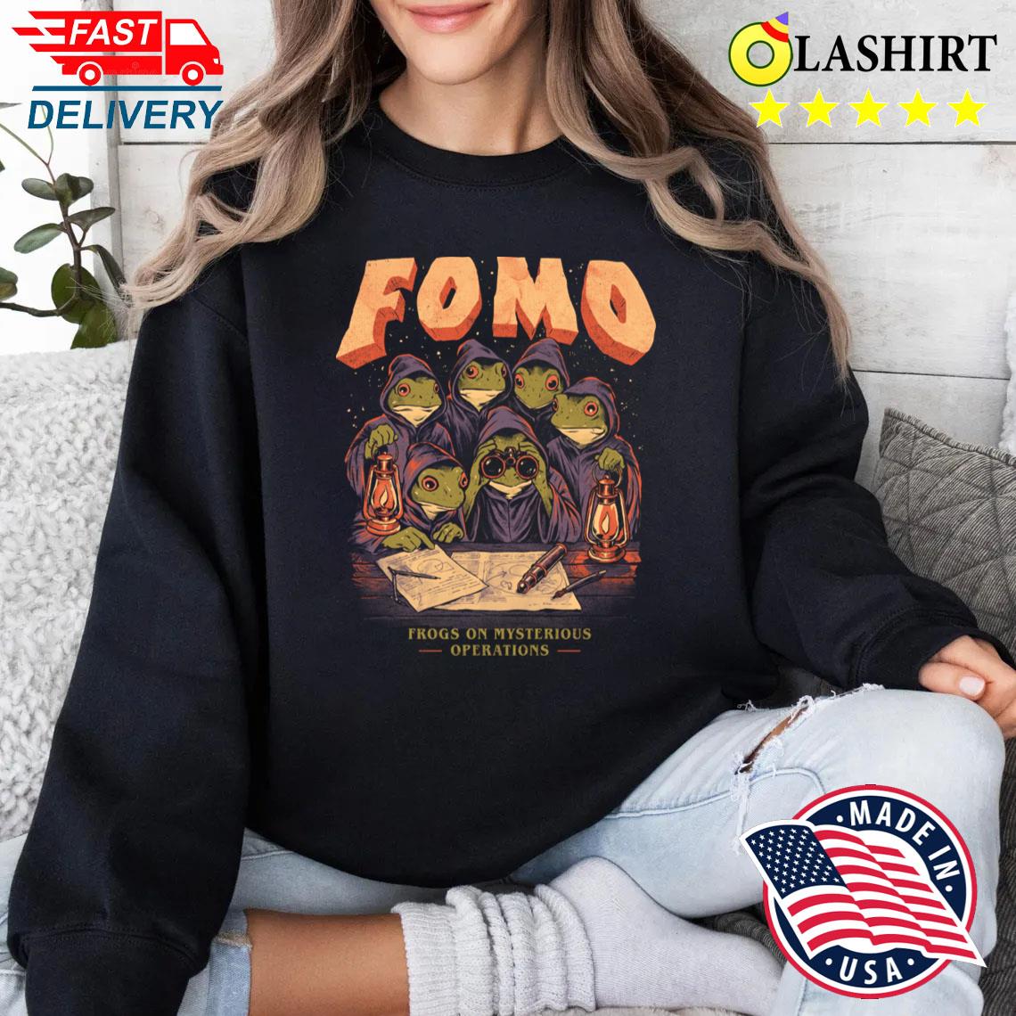 Fomo Frogs On Mysterious Operations T-shirt Sweater Shirt