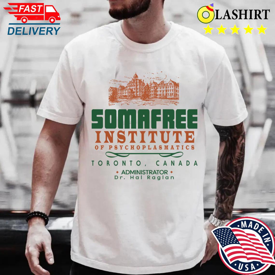 Somafree Institute Of Psychoplasmatics The Brood Movie T-shirt