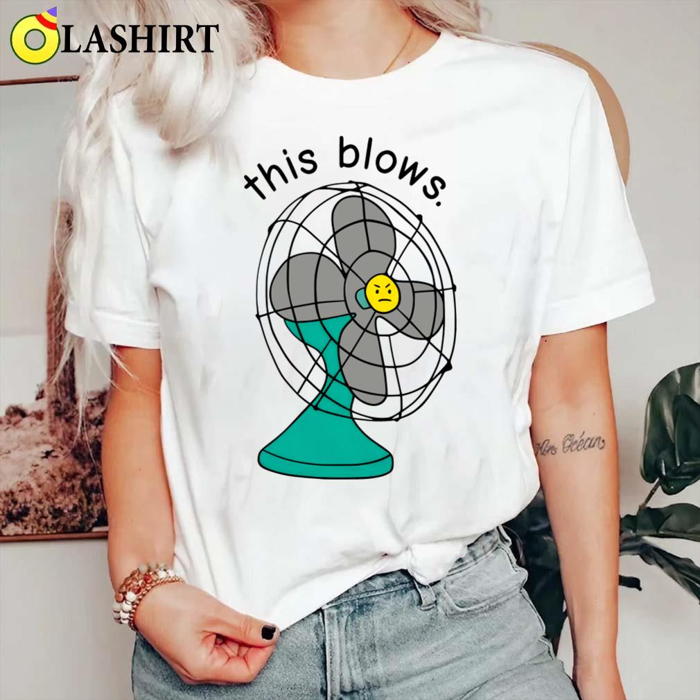 Funny Sarcastic This Blows T-shirt Classic Shirt