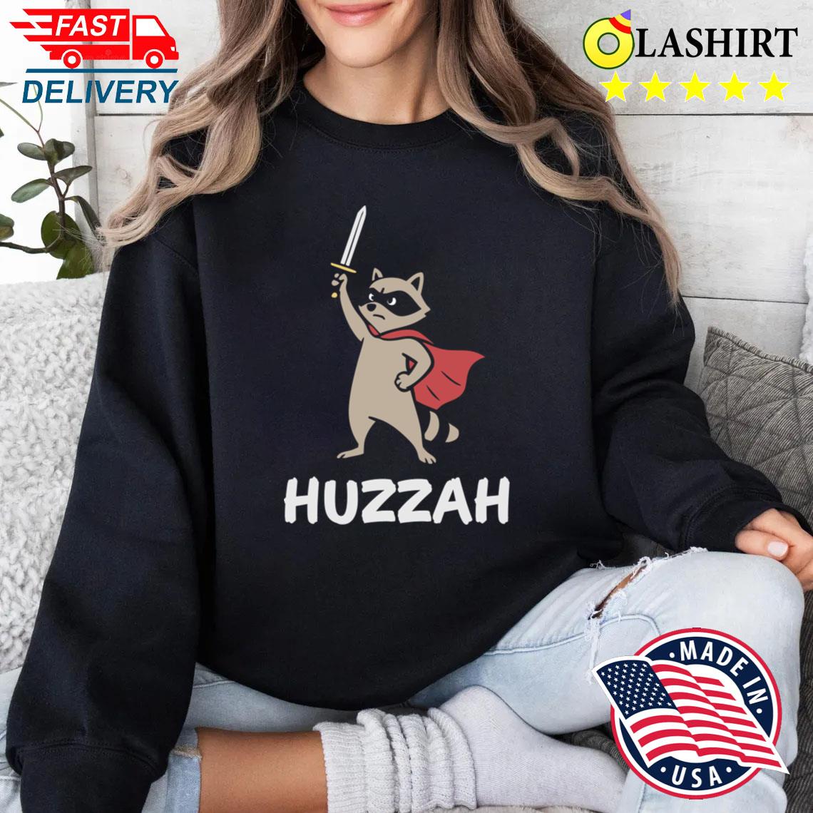 Huzzah Raccoon T-shirt Sweater Shirt